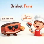 Brisket Puns