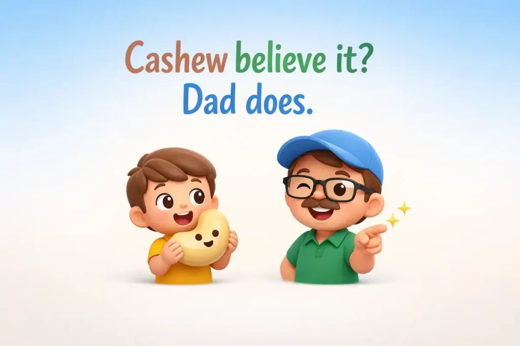 Funny Dad Jokes About Cashew