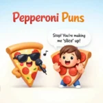 pepperoni puns