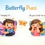 Butterfly Puns