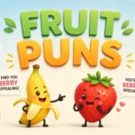 Fruit Puns